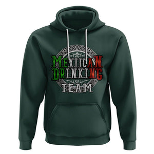 Mexican Drinking Team Hoodie Funny Mexico Flag Beer Party TS09 Dark Forest Green Printyourwear