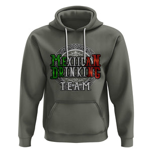 Mexican Drinking Team Hoodie Funny Mexico Flag Beer Party TS09 Military Green Printyourwear