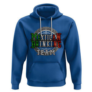 Mexican Drinking Team Hoodie Funny Mexico Flag Beer Party TS09 Royal Blue Printyourwear