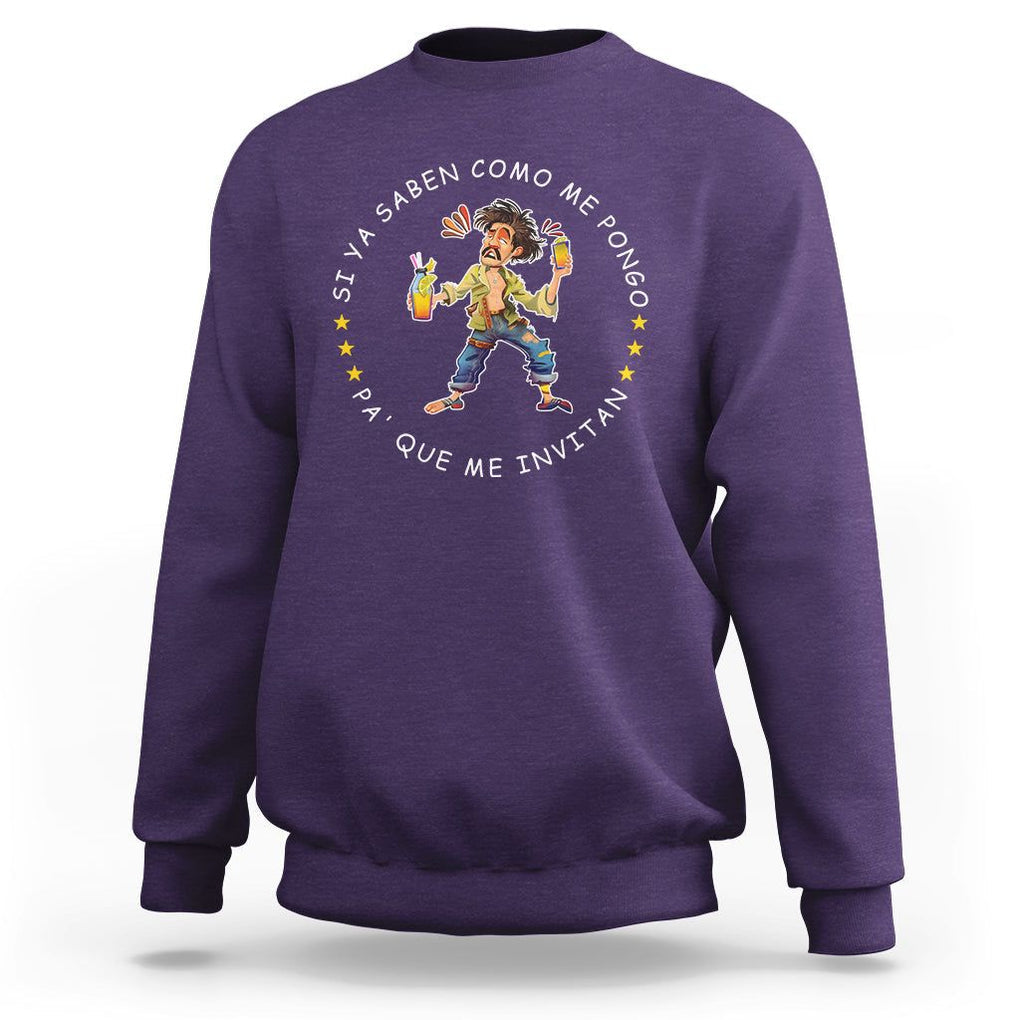 Funny Mexican Drinking Sweatshirt Si ya saben como me pongo pa' que me invitan Drunk Meme TS09 Purple Printyourwear