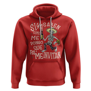 Funny Mexican Drinking Hoodie Si ya saben como me pongo pa' que me invitan Drunk Skeleton TS09 Red Printyourwear