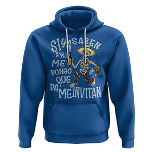 Funny Mexican Drinking Hoodie Si ya saben como me pongo pa' que me invitan Drunk Skeleton TS09 Royal Blue Printyourwear