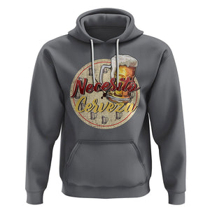 Mexican Drinking Hoodie Necesito Cerveza Mexico Beer Lover TS09 Charcoal Printyourwear