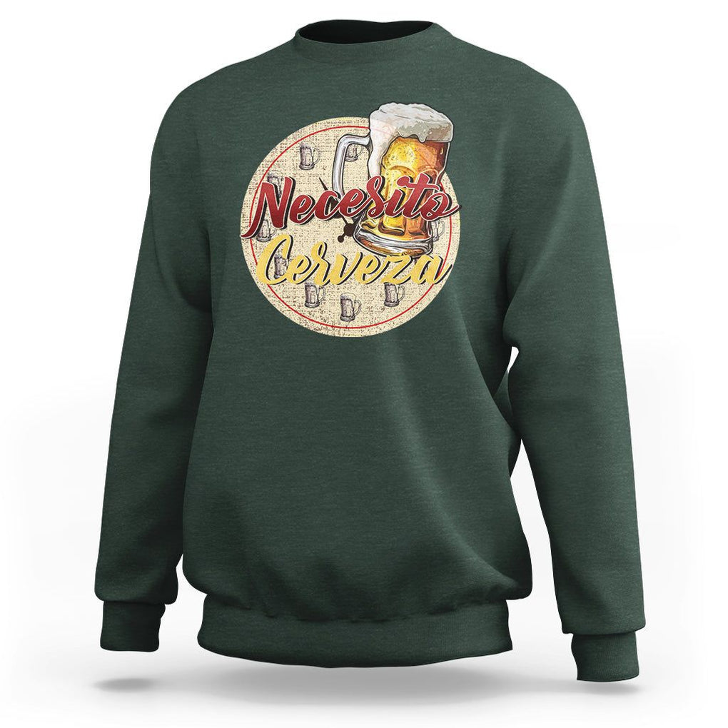 Mexican Drinking Sweatshirt Necesito Cerveza Mexico Beer Lover TS09 Dark Forest Green Printyourwear