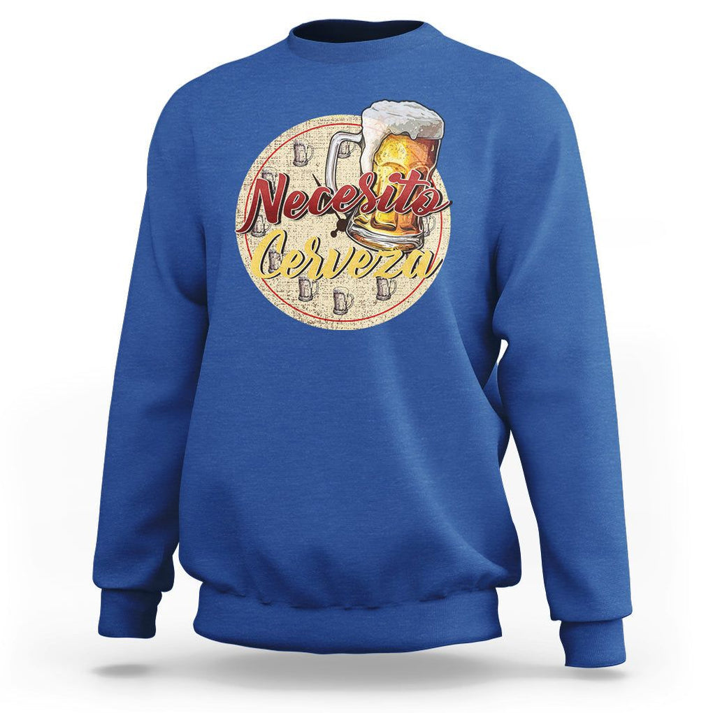 Mexican Drinking Sweatshirt Necesito Cerveza Mexico Beer Lover TS09 Royal Blue Printyourwear