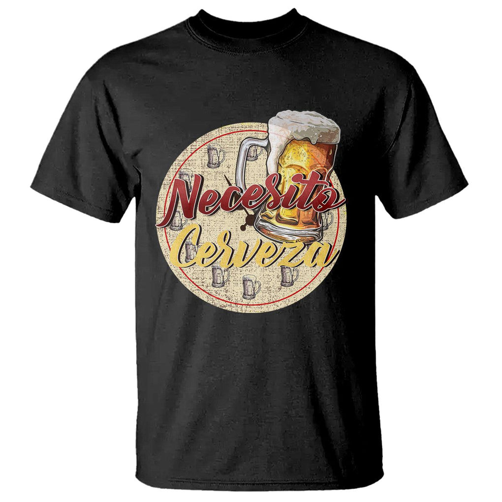 Mexican Drinking T Shirt Necesito Cerveza Mexico Beer Lover TS09 Black Printyourwear