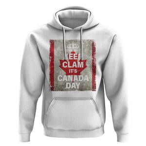 Keep Calm It's Canada Day Hoodie TS09 White Print Your Wear