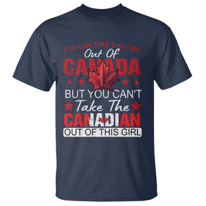 Canadian T Shirt You Can't Take This Girl Out Of Canada TS09 Navy Print Your Wear