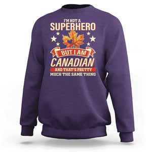 I'm Not A Superhero But I Am Canadian Sweatshirt TS09 Purple Print Your Wear