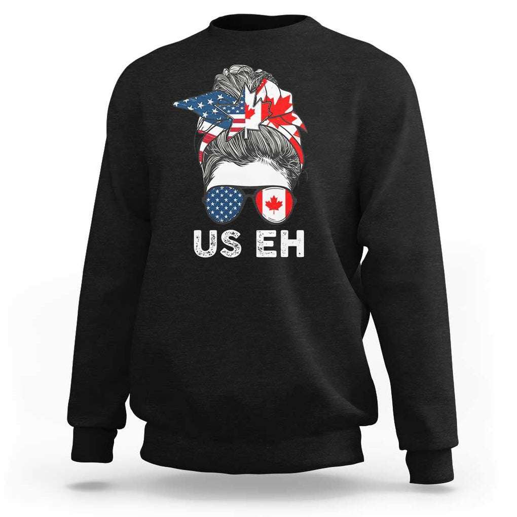 American Canadian Sweatshirt US EH Messy Bun USA Canada Flag TS09 Black Print Your Wear