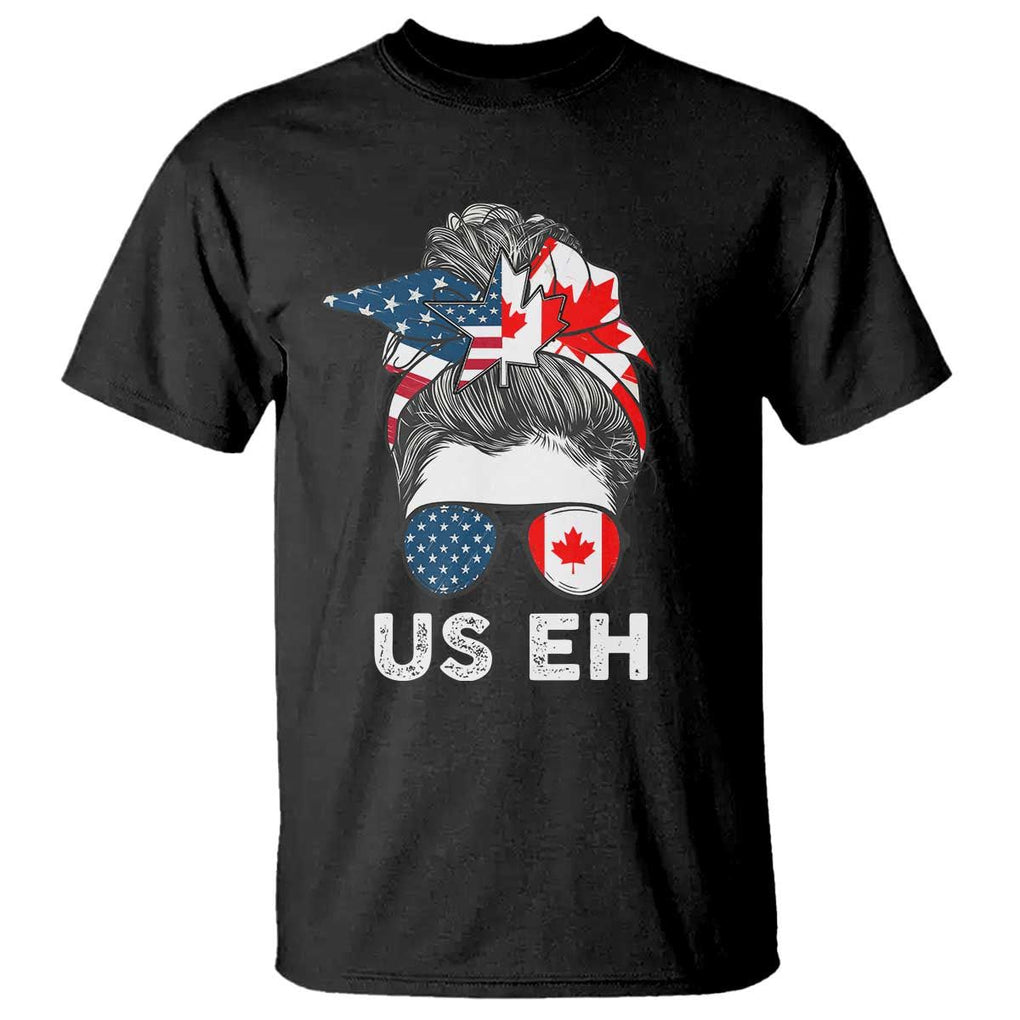 American Canadian T Shirt US EH Messy Bun USA Canada Flag TS09 Black Print Your Wear