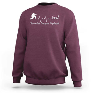 Red Friday Sweatshirt Remember Everyone Deployed Heartbeat TS09 Maroon Print Your Wear