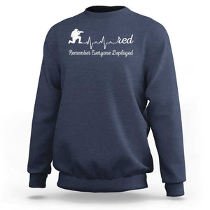 Red Friday Sweatshirt Remember Everyone Deployed Heartbeat TS09 Navy Print Your Wear