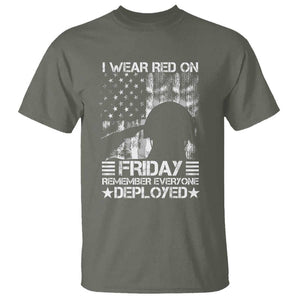 Red Friday T Shirt I Wear Red On Friday Remember Everyone Deployed TS09 Military Green Print Your Wear