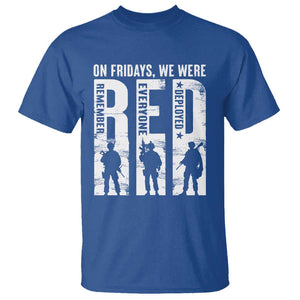 Red Friday T Shirt On Friday We Wear Red Remember Everyone Deployed TS09 Royal Blue Print Your Wear