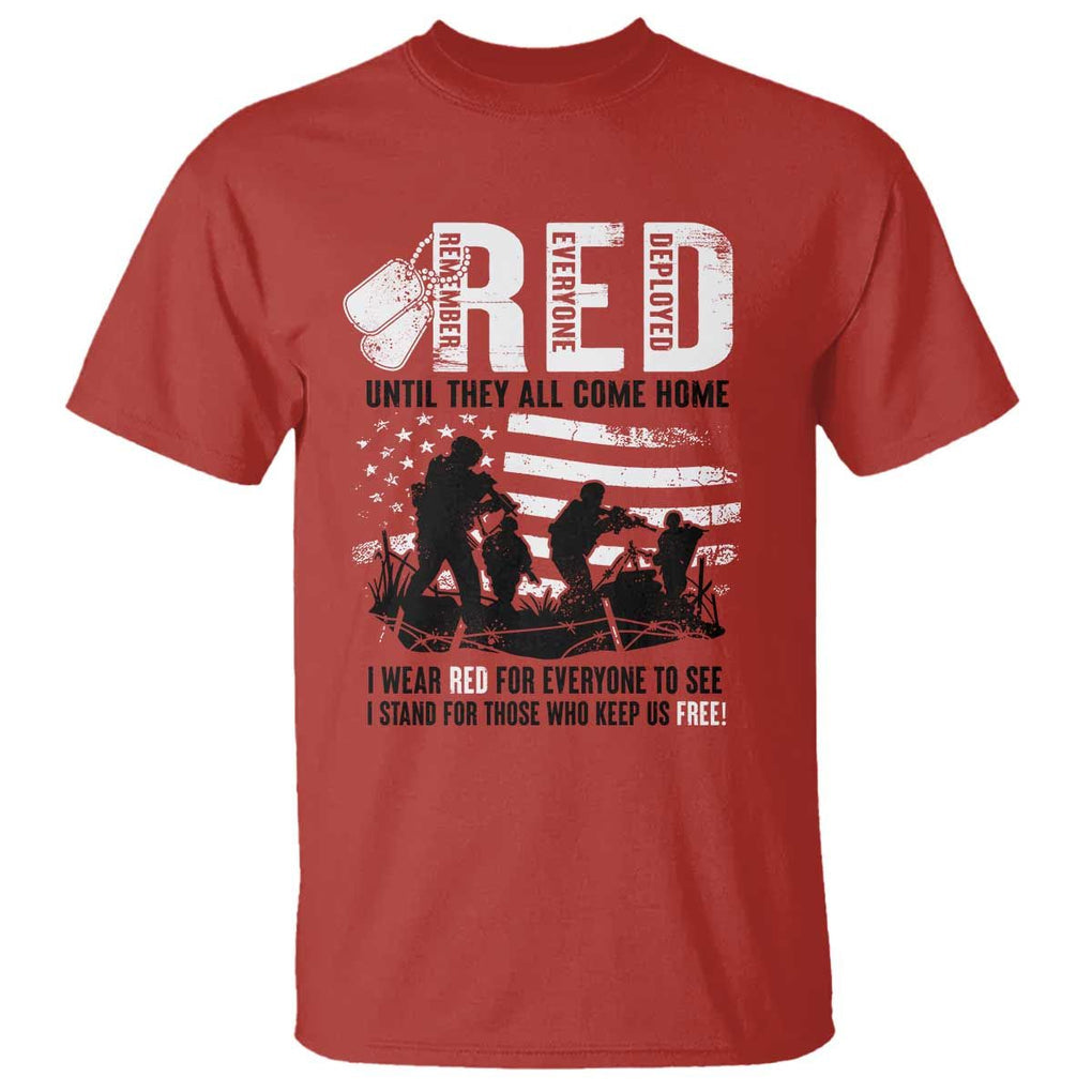 Red Friday T Shirt Until They Come Home Stand For Those Who Keep Us Free TS09 Red Print Your Wear