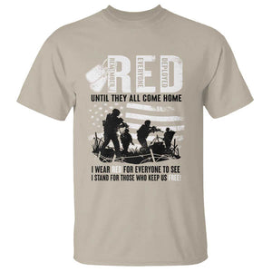 Red Friday T Shirt Until They Come Home Stand For Those Who Keep Us Free TS09 Sand Print Your Wear