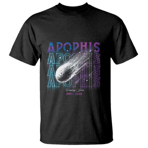 Astronomy Apophis Coming Soon April 2029 T Shirt TS09 Black Print Your Wear