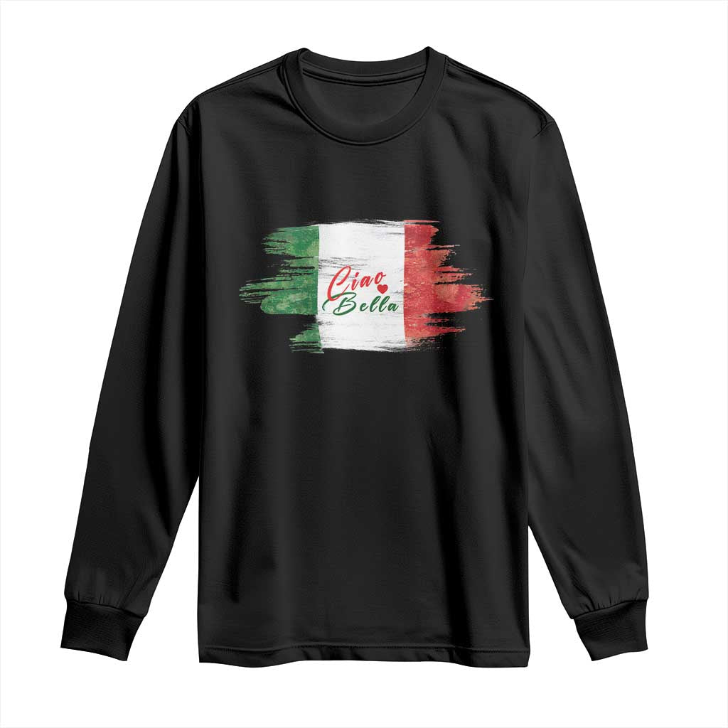 Italy Italian Ciao Bella Long Sleeve Shirt TS09 Black Print Your Wear