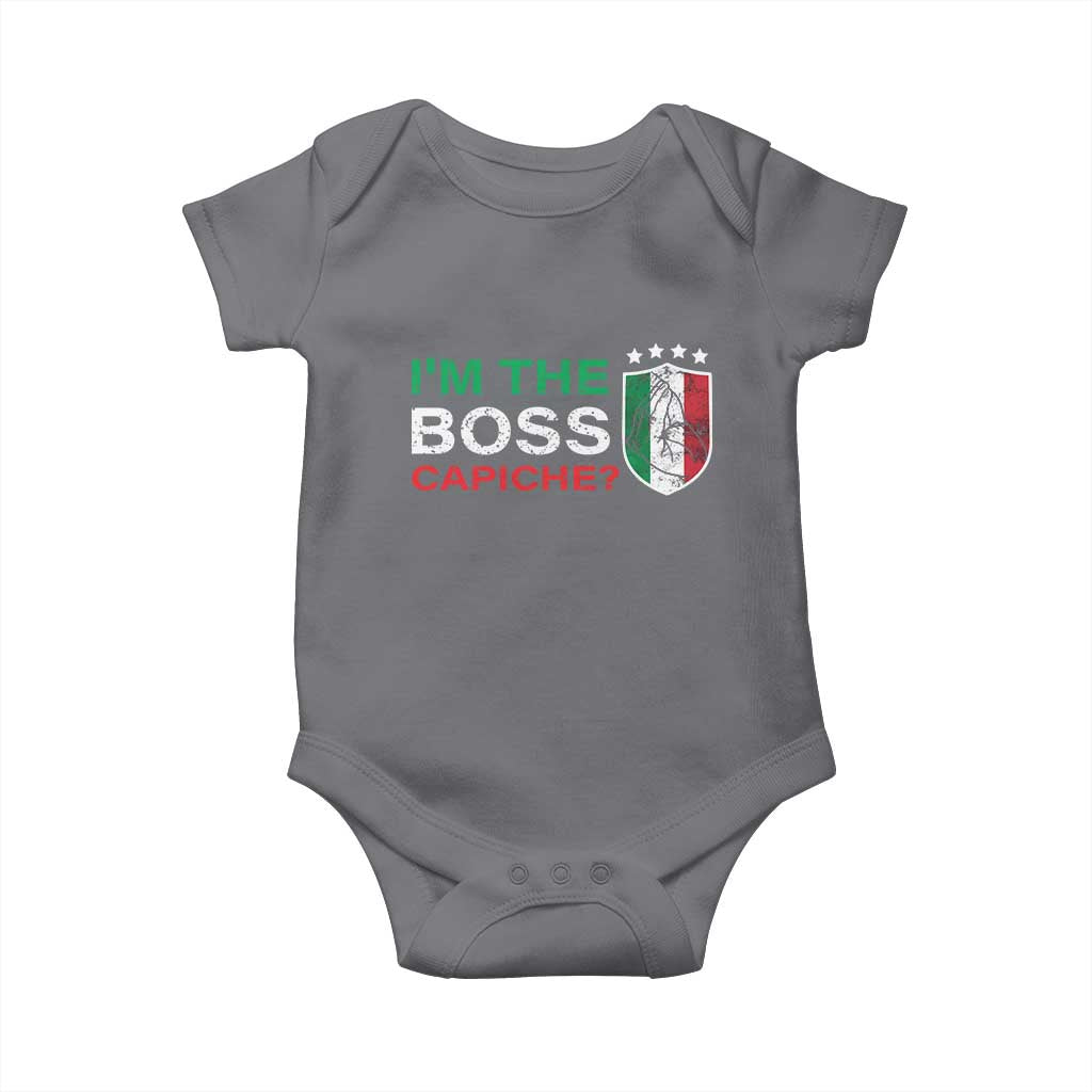 Funny Italian Baby Onesie I'm The Boss Capiche TS09 Charcoal Print Your Wear