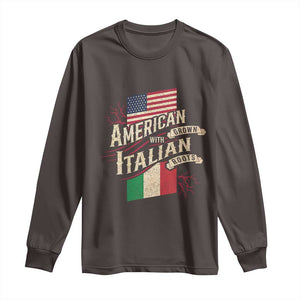 American Grown Italian Roots Patriot Long Sleeve Shirt TS09 Dark Chocolate Print Your Wear