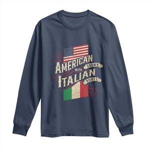 American Grown Italian Roots Patriot Long Sleeve Shirt TS09 Navy Print Your Wear