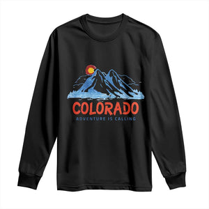 Colorado Long Sleeve Shirt Adventure Is Calling Nature Lover Outdoor Activities TS09 Black Print Your Wear