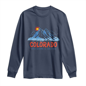 Colorado Long Sleeve Shirt Adventure Is Calling Nature Lover Outdoor Activities TS09 Navy Print Your Wear