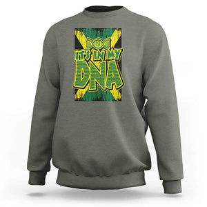 Jamaican Pride Sweatshirt Jamaica It's In My DNA TS09 Military Green Print Your Wear