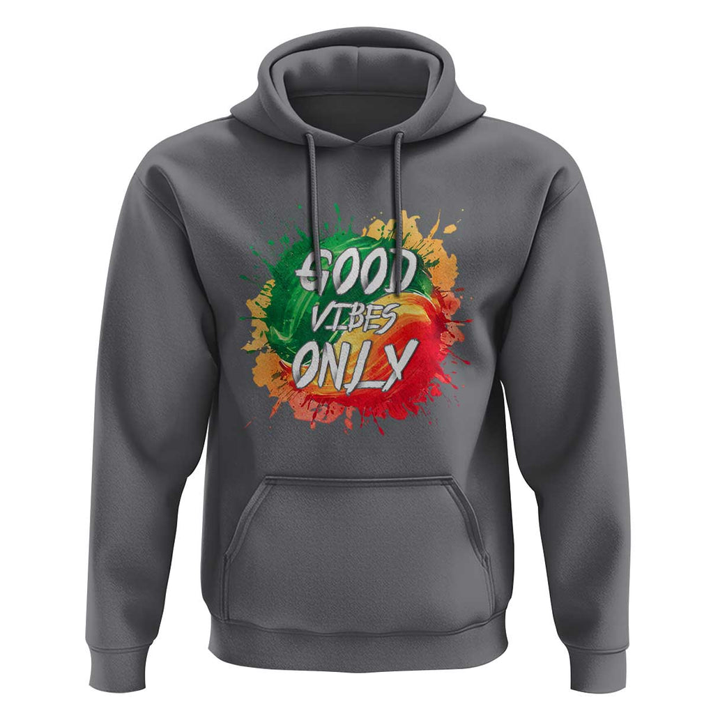 Good Vibes Only Rasta Reggae Jamaica Hoodie TS09 Charcoal Print Your Wear