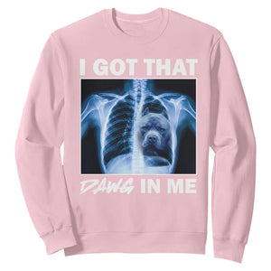 Funny I Got That Dawg In Me Xray Pitbull Meme Sweatshirt TS09 Light Pink Print Your Wear