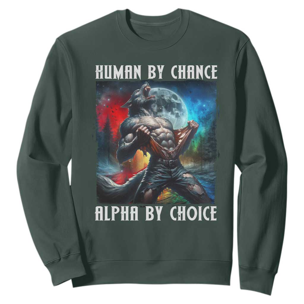 Alpha Wolf Sweatshirt Human By Chance Alpha By Choice TS09 Dark Forest Green Print Your Wear