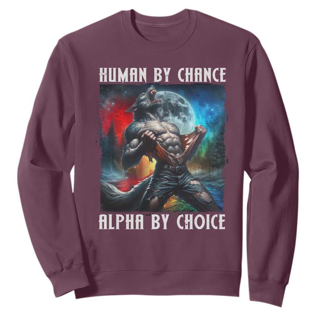 Alpha Wolf Sweatshirt Human By Chance Alpha By Choice TS09 Maroon Print Your Wear