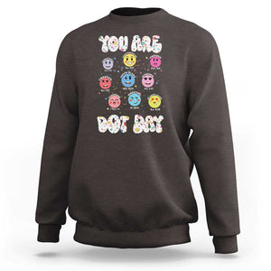 Christian Hippie Face You Are Dot Day Sweatshirt TS09 Dark Chocolate Print Your Wear