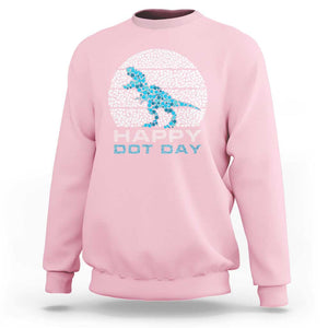 Happy Dot Day Funny Dinosaur Sweatshirt TS09 Light Pink Print Your Wear