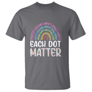 Happy Dot Day T Shirt Each Dot Matters Polka Dot Rainbow TS09 Charcoal Print Your Wear