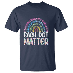 Happy Dot Day T Shirt Each Dot Matters Polka Dot Rainbow TS09 Navy Print Your Wear