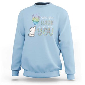 Dot Day Sweatshirt Make Your Mark And See Where It Takes Cute Elephant TS09 Light Blue Print Your Wear