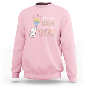 Dot Day Sweatshirt Make Your Mark And See Where It Takes Cute Elephant TS09 Light Pink Print Your Wear