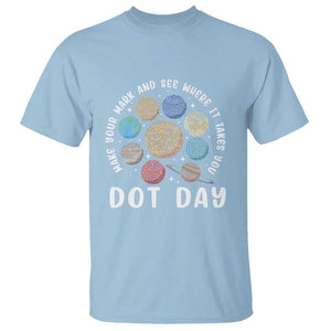 Dot Day T Shirt Make Your Mark And See Where It Takes Planets Outer Space TS09 Light Blue Print Your Wear