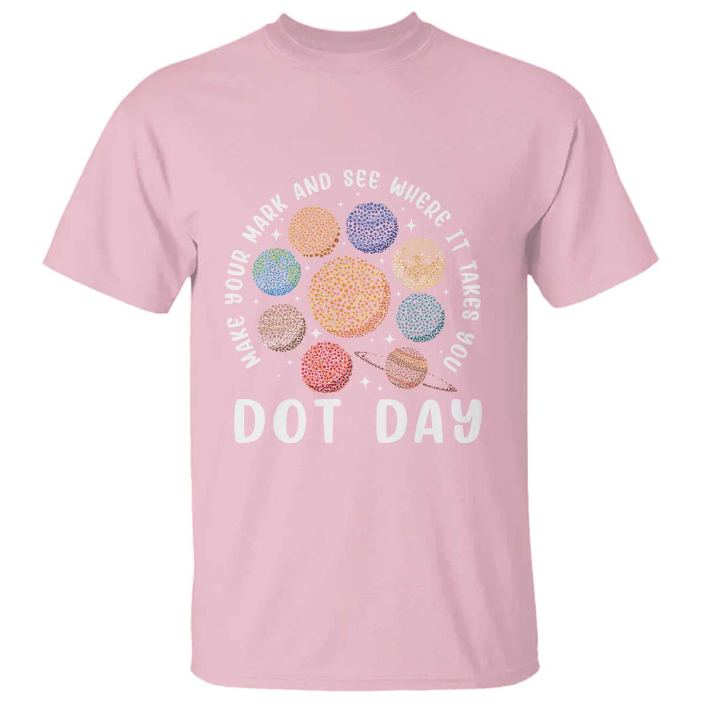 Dot Day T Shirt Make Your Mark And See Where It Takes Planets Outer Space TS09 Light Pink Print Your Wear