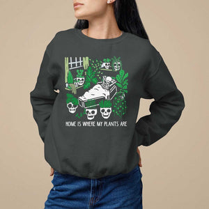 Home Is Where My Plants Are Garden Skeleton Sweatshirt TS09 Dark Heather Print Your Wear