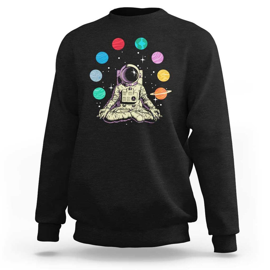 Meditating In Outer Space Sweatshirt Astronaut Yoga Meditation Position With Solar System Planets TS09 Black Print Your Wear