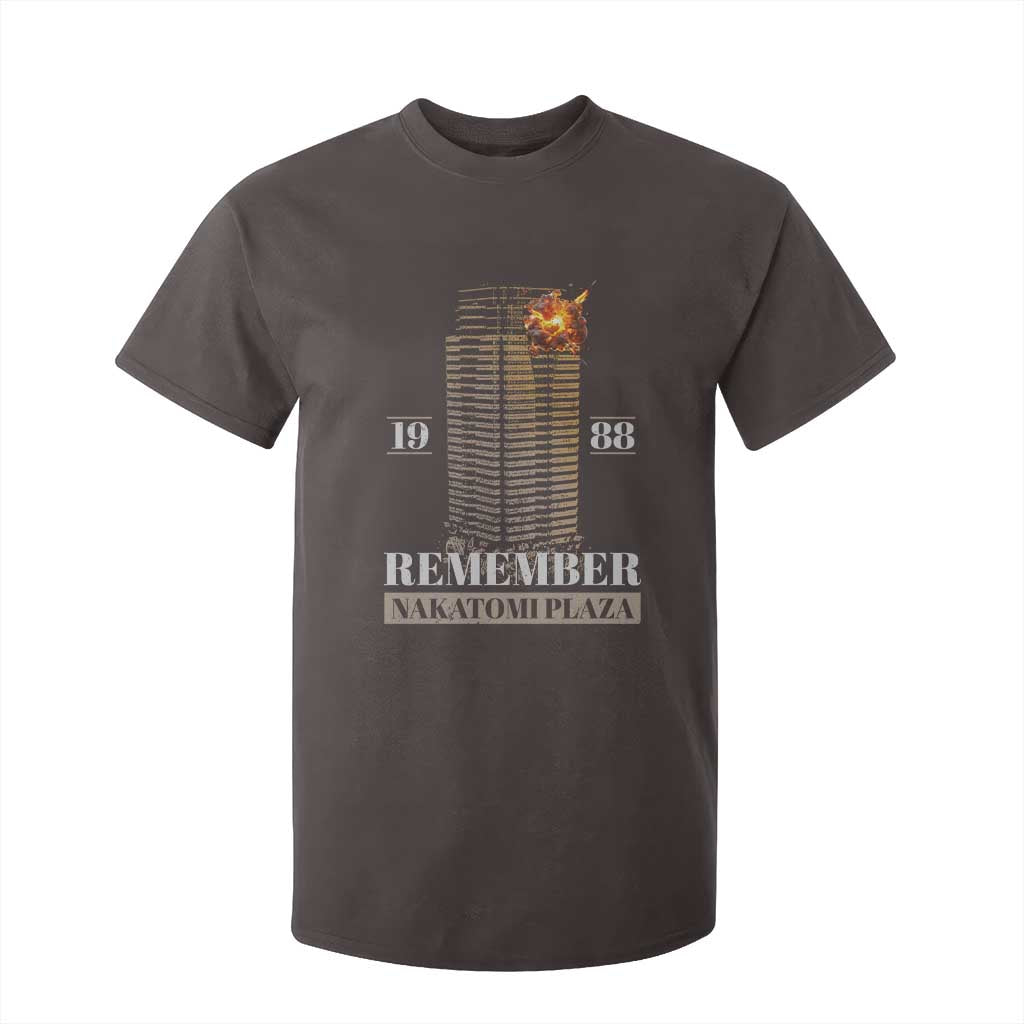 Remember Nakatomi Plaza 1988 T Shirt For Kid TS09 Dark Chocolate Print Your Wear