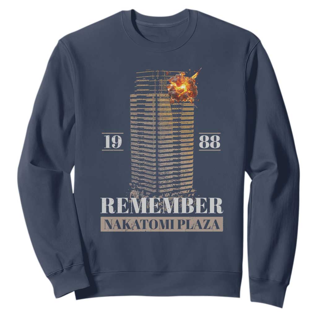 Remember Nakatomi Plaza 1988 Sweatshirt TS09 Navy Print Your Wear