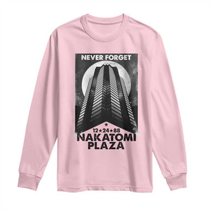 Never Forget Nakatomi Plaza 1988 Long Sleeve Shirt TS09 Light Pink Print Your Wear