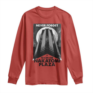 Never Forget Nakatomi Plaza 1988 Long Sleeve Shirt TS09 Red Print Your Wear