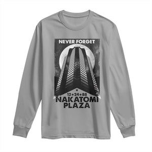 Never Forget Nakatomi Plaza 1988 Long Sleeve Shirt TS09 Sport Gray Print Your Wear