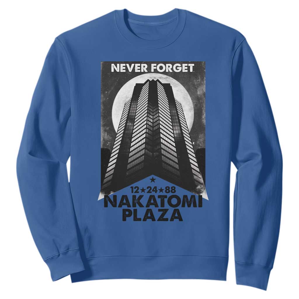 Never Forget Nakatomi Plaza 1988 Sweatshirt TS09 Royal Blue Print Your Wear