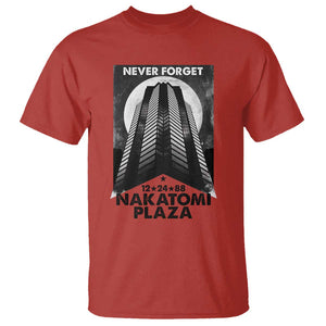 Never Forget Nakatomi Plaza 1988 T Shirt TS09 Red Print Your Wear